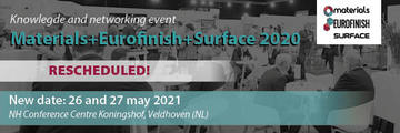 Materials+Eurofinish+Surface 2020 wordt verplaatst naar 26 en 27 mei 2021 Materials+Eurofinish+Surface 2020 wordt verplaatst naar 26 en 27 mei 2021